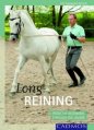 Long Reining: From the Beginning Through the Levade